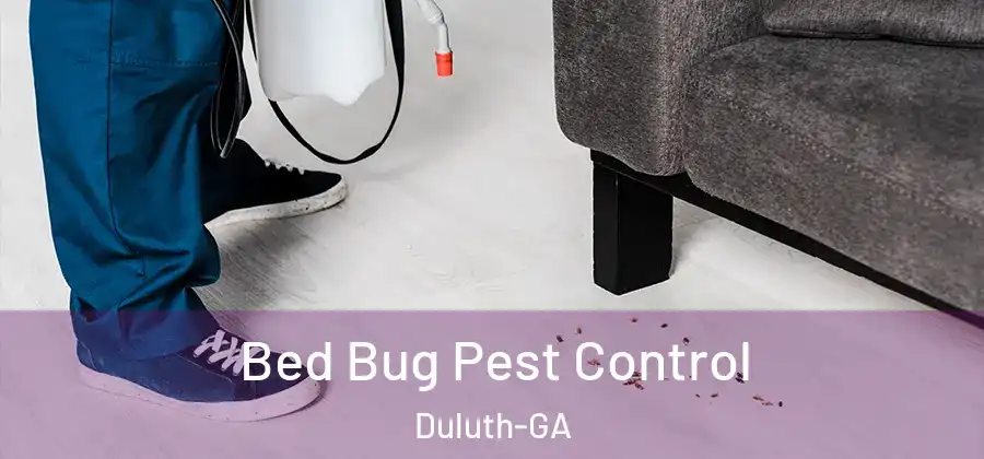 Bed Bug Pest Control Duluth-GA