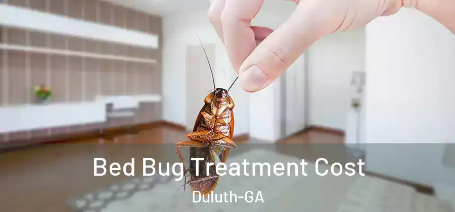 Bed Bug Treatment Cost Duluth-GA