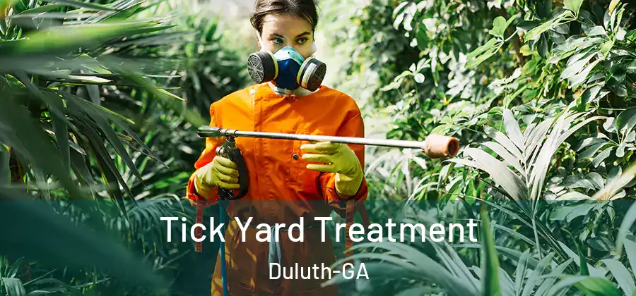 Tick Yard Treatment Duluth-GA